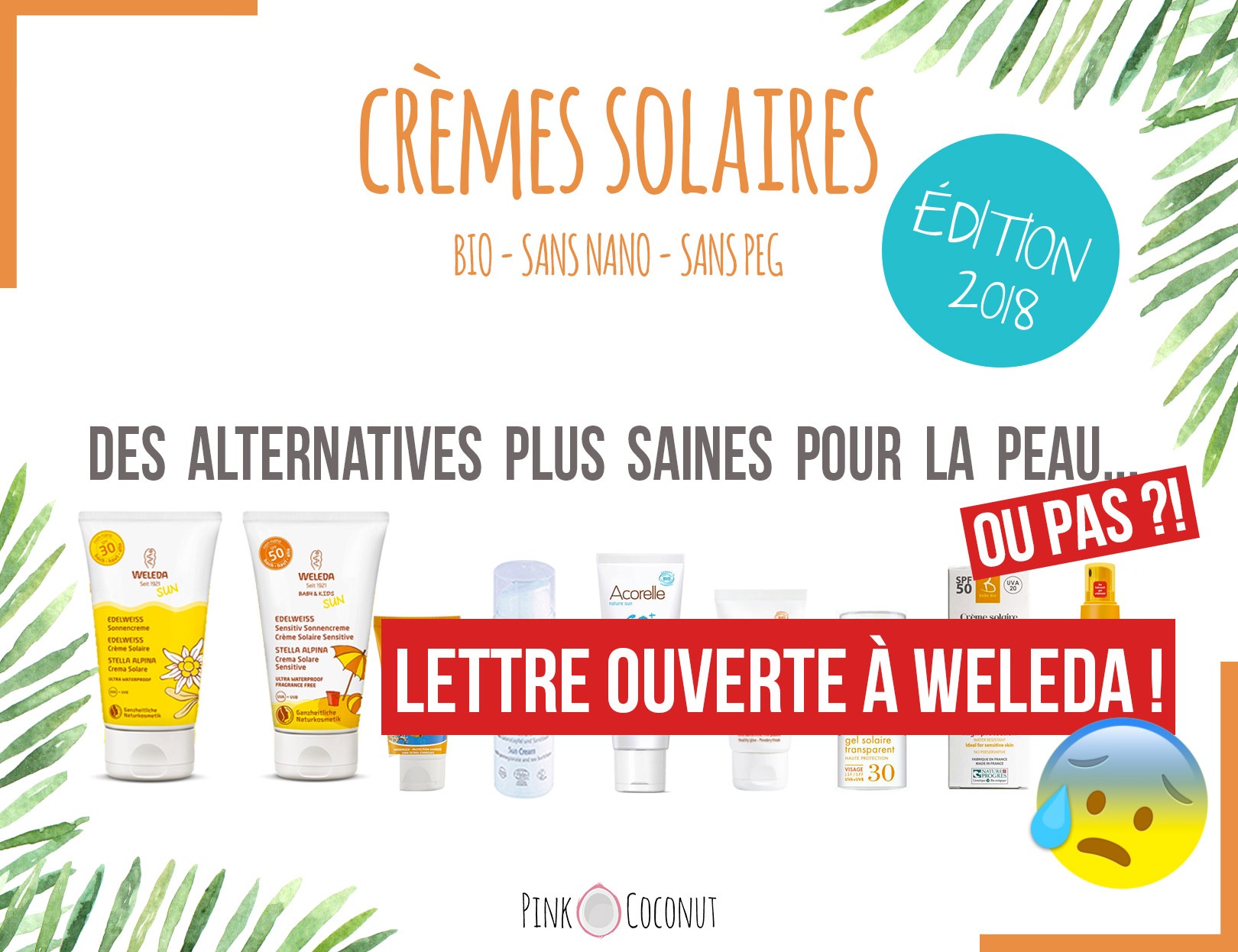 Image de l'article : crèmes solaires Weleda alors, avec ou sans nanoparticules?
