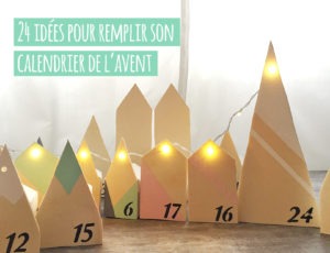 24 idées idées pour remplir son calendrier de l'Avent